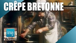 Recette  Les crêpes bretonnes  Archive INA [upl. by Scully]