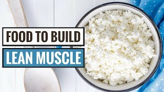 7 Foods That Help You Build Lean Muscle [upl. by Devondra]