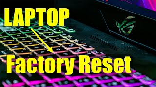 Asus Laptop  Factory reset  Step by step 2021 [upl. by Rehsa903]