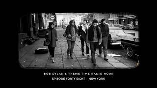 Bob Dylan Theme Time Radio Hour  New York [upl. by Aneeg]