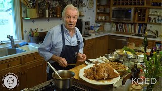 Roast Turkey Gravy and Stuffing  Jacques Pépin Cooking At Home  KQED [upl. by Tigdirb]