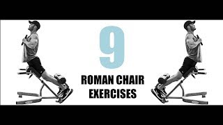 9 ROMAN CHAIR EXERCISES AND THE MUSCLES THEY TARGET [upl. by Pepita958]