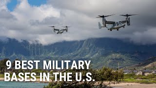 9 Best Military Bases in the U S [upl. by Inerney]