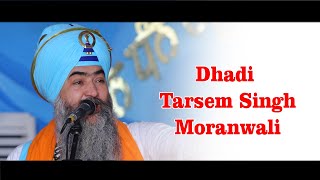 Dhadi Tarsem Singh Moranwali Dhadi Jatha [upl. by Yrelle]