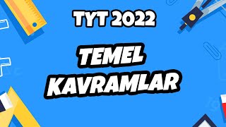 Temel Kavramlar  TYT Matematik 2022 hedefekoş [upl. by Allenrad]