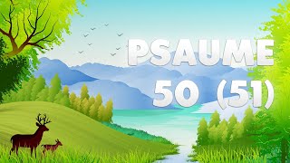 PSAUME 50 51 [upl. by Ateinotna519]