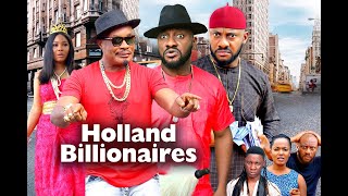 HOLLAND BILLIONAIRES SEASON 1  New Movie YUL EDOCHIE 2020 Latest Nigerian Nollywood Movie Full HD [upl. by Susejedesoj294]