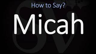 How to Pronounce Micah CORRECTLY [upl. by Gaughan]