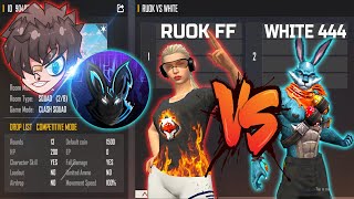 RUOK FF VS WHITE 444  ONLY ONE TAP ROOM  MOST AWAITED MATCH  تحدي وايت ضد ريوك [upl. by Anillehs]