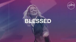 Blessed  Hillsong Worship [upl. by Catarina]