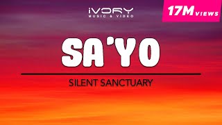 Silent Sanctuary  Sayo Official Lyric Video [upl. by Lexerd]