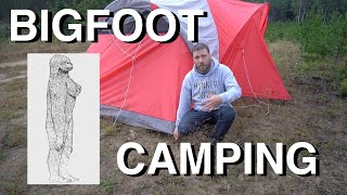 Camping Near Historic Bigfoot Sighting [upl. by Howenstein326]