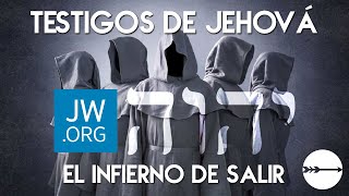 TESTIGOS DE JEHOVÁ consecuencias al salir de la SECTA [upl. by Marlea213]