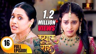 मामी ने निकाल दिया प्रिया को घर से बहार  Pyaar Kii Raahein  Todays Full Episode 16  Dangal TV [upl. by Ahlgren]