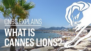 What is Cannes Lions  CNBC Explains [upl. by Etteyniv]