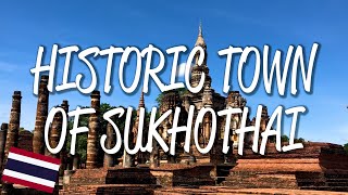 Historic Town of Sukhothai  UNESCO World Heritage Site [upl. by Silva94]