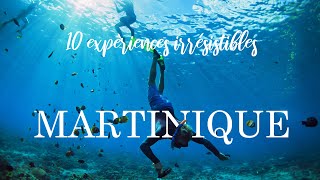 Top 10 des plus belles expériences à vivre en Martinique [upl. by Calise800]