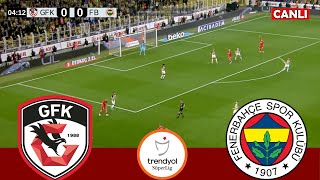 FENERBAHÇE GAZİANTEP MAÇI CANLI İZLE [upl. by Ellatsirhc]