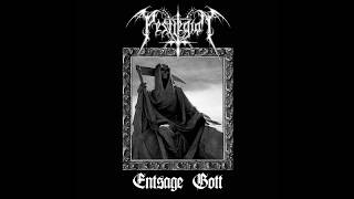 Pestlegion  Entsage Gott Full EP [upl. by Alick]