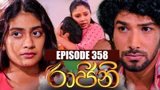 Raajini රාජිනි  Episode 358  17th August 2023 [upl. by Rothwell]