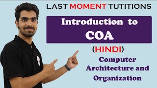 COA Introduction in Hindi  Computer Organization and Architecture Lectures 1 [upl. by Nanice]