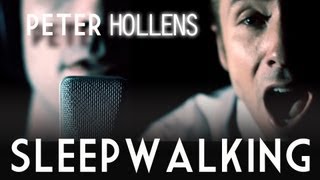 Sleepwalking  Peter Hollens  Original [upl. by Kare984]