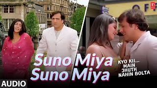 Suno Miya Suno  Full Audio Song  Kyo KiiMain Jhuth Nahin Bolta  Govinda Sushmita Sen [upl. by Marty]