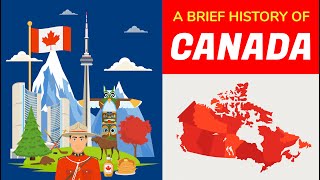 Canada History  Timeline and Animation in 5 Minutes [upl. by Ichabod]