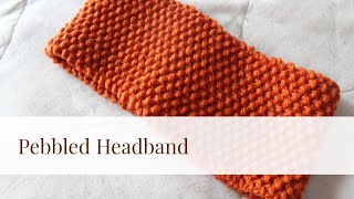 Seed Stitch Headband [upl. by Dimmick]