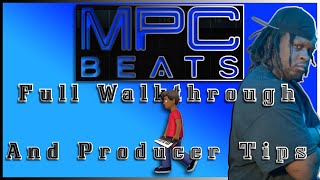 MPC BEATS  Complete Beginners Walkthrough  Start to Finish [upl. by Brouwer]