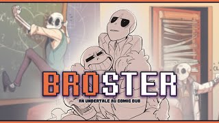 BROSTER Undertale Comic Dub [upl. by Hillard860]