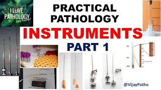 Pathology practicals I INSTRUMENTS in Pathology I part 1 I Identification Uses [upl. by Noni]