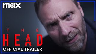 The Head  Official Trailer  Max [upl. by Akerdnahs]