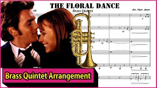 Brassed Off The Floral Dance Brass Quintet Arrangement [upl. by Haik]