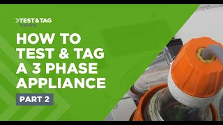 Test and Tag a 3 Phase Appliance  Part 2 [upl. by Capwell]