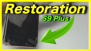 Restoration Samsung S9 Screen Replacement ASMR video [upl. by Rolyat464]