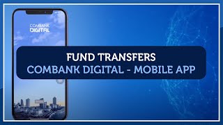 ComBank Digital for Mobile  Fund Transfers  English 2020 [upl. by Elijah736]