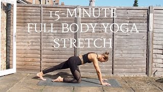 FULL BODY YOGA STRETCH  15 Minute Yoga Flow  CAT MEFFAN [upl. by Malloy]