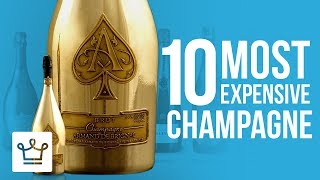 Top 10 Most Expensive Champagnes In The World [upl. by Mandi512]