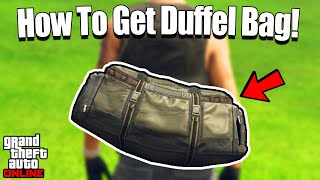 How To Get The Duffel Bag In GTA 5 Online  Los Santos Tuners DLC Update [upl. by Rendrag315]