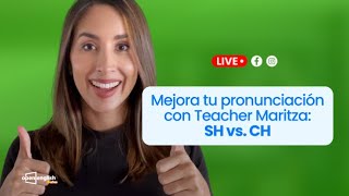 Pronunciación SH vs CH  Aprende inglés gratis [upl. by Assirahs]