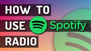 How To Use Spotify Radio [upl. by Felicity]