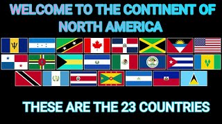 NORTH AMERICA 23 COUNTRIES OF THE CONTINENT [upl. by Dich]