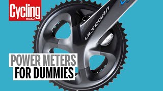 Power Meters for Dummies  Cycling Weekly [upl. by Eiknarf]