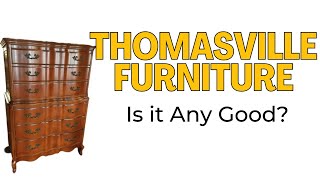 Thomasville Furniture Is It Good Furniture Best Furniture Brands [upl. by Zara]