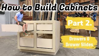 Build Cabinets The Easy Way  Building and Installing Drawers [upl. by Attennaj736]