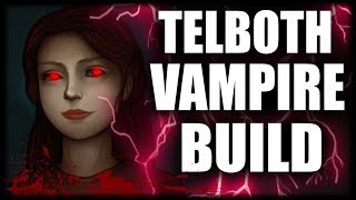 Skyrim SE Builds  The Telboth  Valenwood Vampire Build [upl. by Terr]