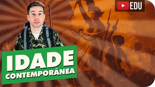 Idade Contemporânea  Introdução [upl. by Adnima]