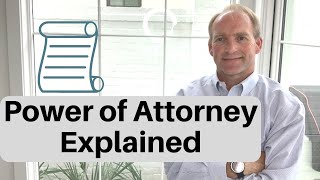 Power of Attorney Explained [upl. by Enrico48]