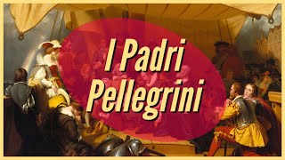 I Padri Pellegrini [upl. by Huntington]